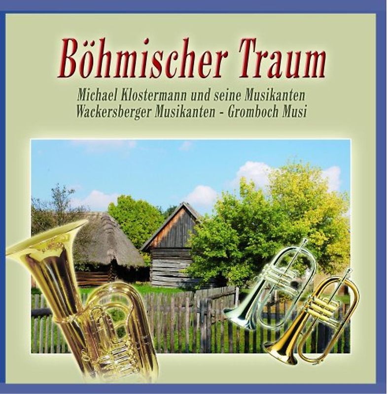 Various - Böhmischer Traum
