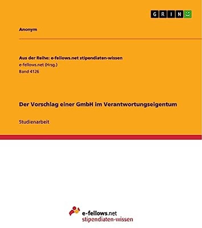 Der Vorschlag einer GmbH im Verantwortungseigentum