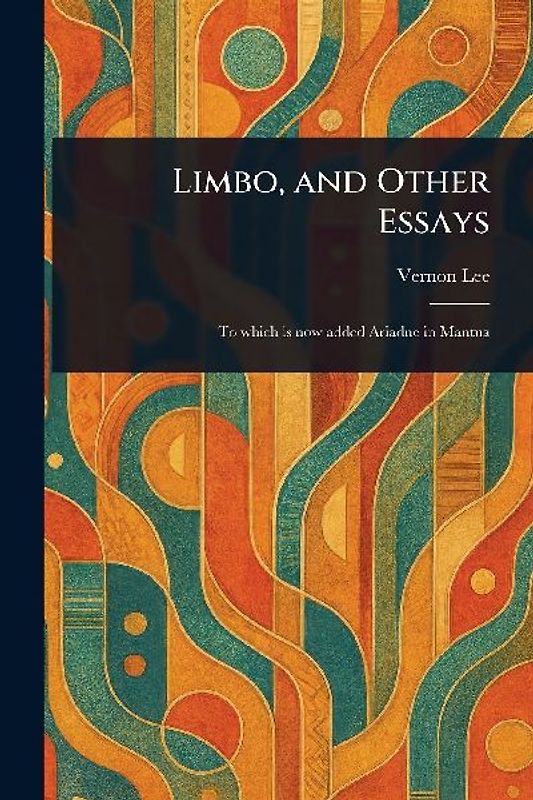 Limbo, and Other Essays