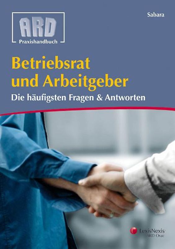 Betriebsrat und Arbeitgeber
