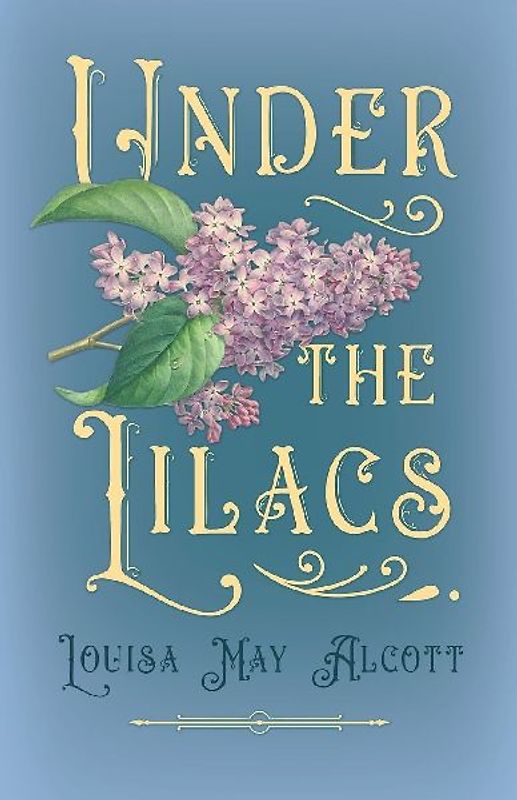 Under the Lilacs