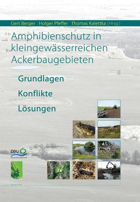Amphibienschutz in kleingewässerreichen Ackerbaugebieten