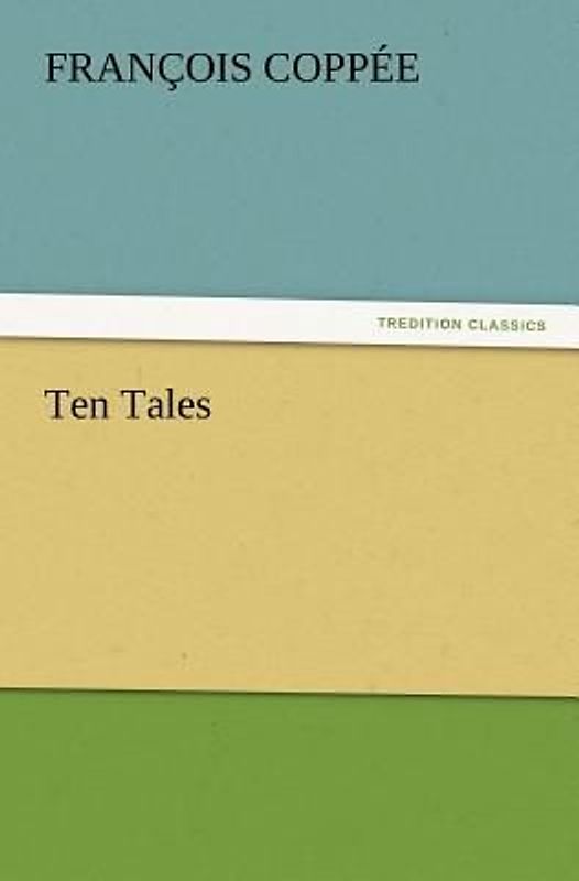 Ten Tales