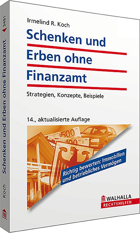 Schenken und Erben ohne Finanzamt