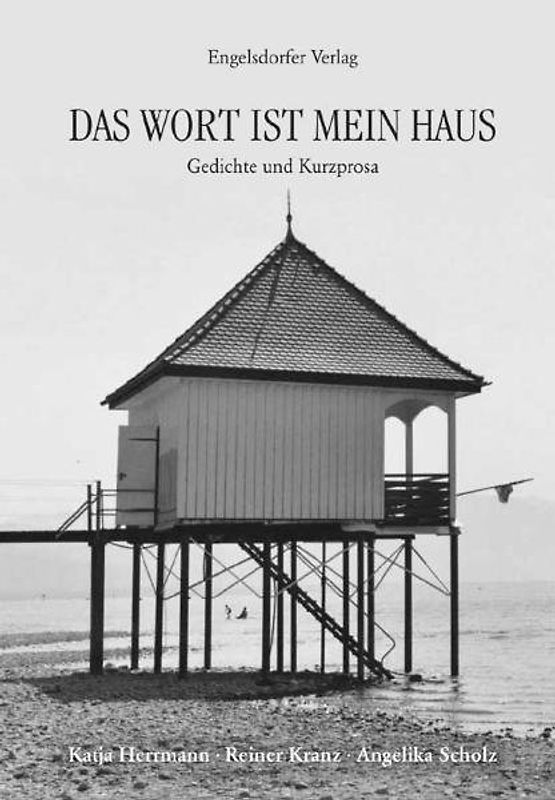 Das Wort ist mein Haus