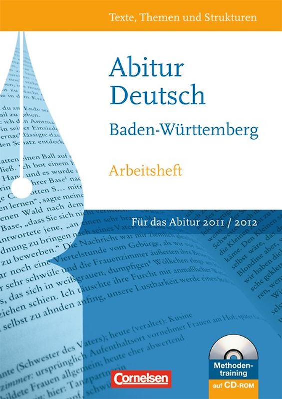 Texte, Themen und Strukturen - Neue Ausgabe für die gymnasiale Oberstufe Baden-Württemberg / Abitur 2012