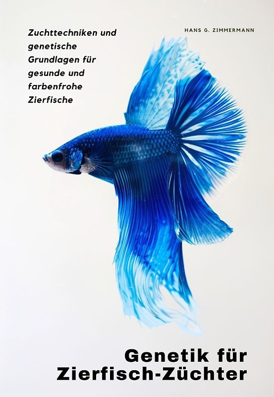 Genetik für Zierfisch-Züchter