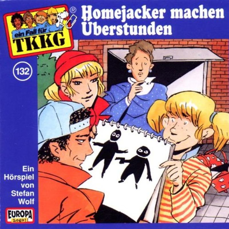 TKKG: Folge 132 - Homejacker machen Überstunden