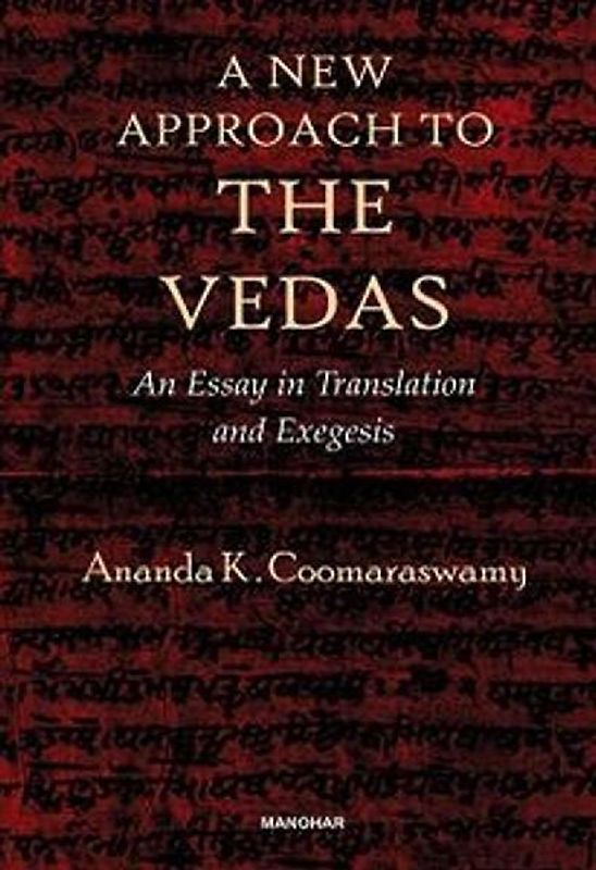 A New Approach to the Vedas