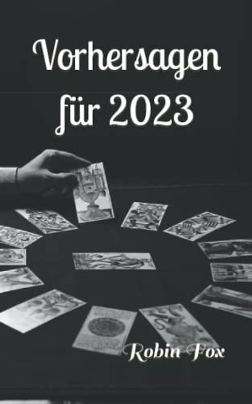 Vorhersagen für 2023