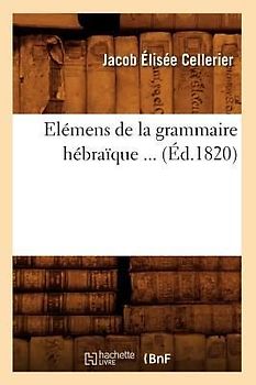 Elémens de la Grammaire Hébraïque (Éd.1820)