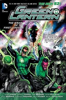 The New 52: Green Lantern: Wrath of the First Lantern - Geoff Johns [Hardcover]