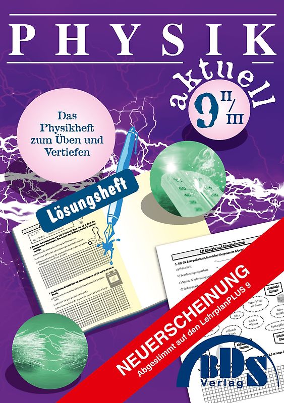 Physik aktuell 9 II Lösung