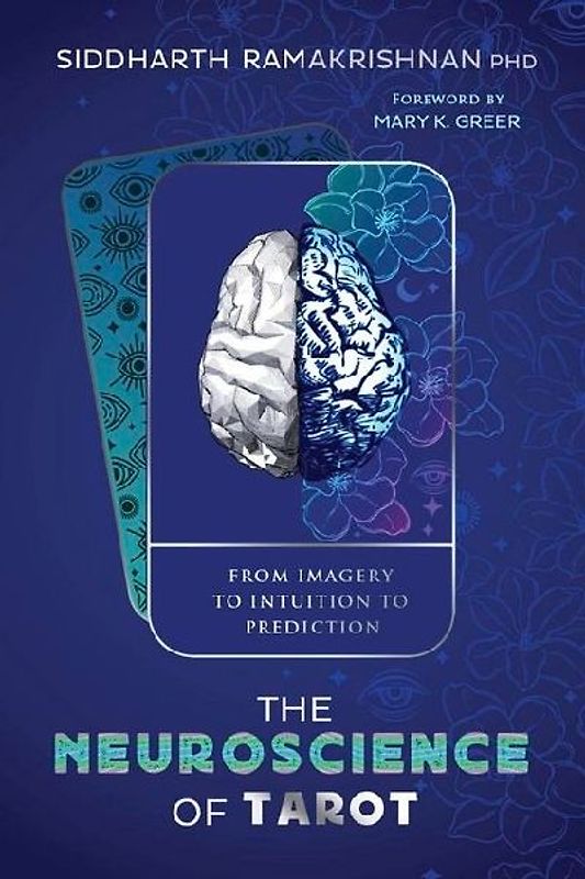 The Neuroscience of Tarot