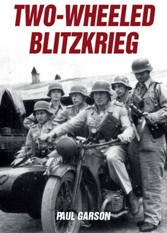 Two-Wheeled Blitzkrieg