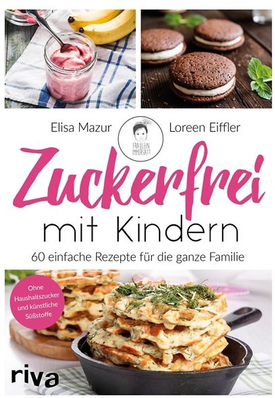 Zuckerfrei mit Kindern