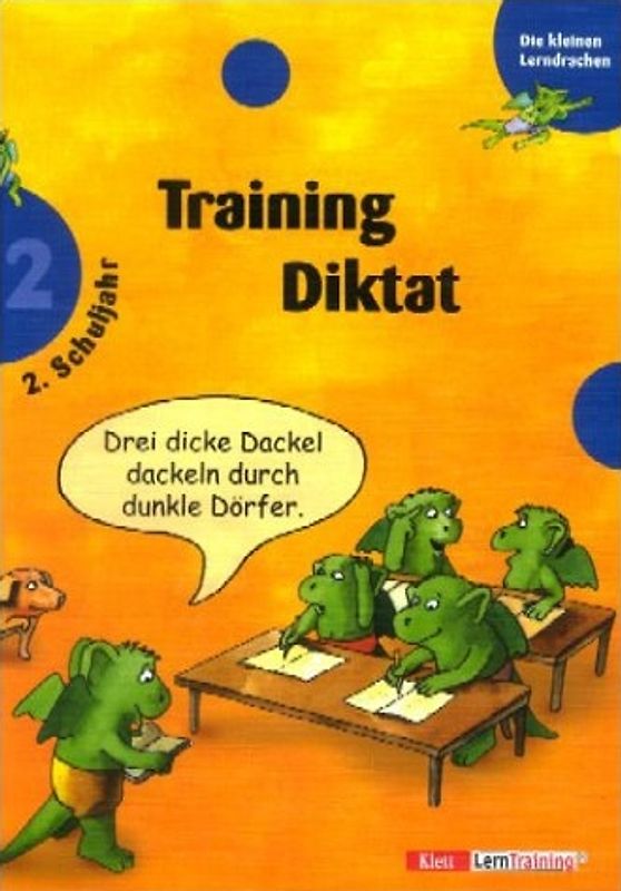 Training Diktat. 2. Schuljahr