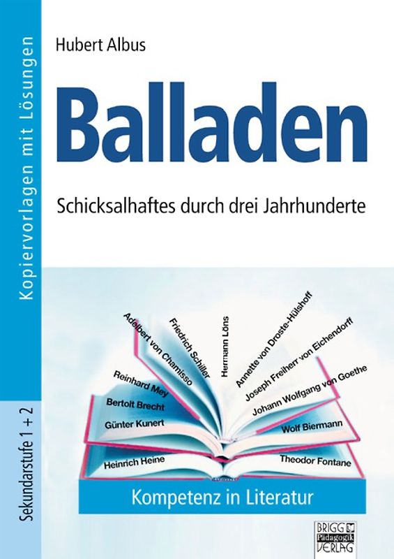 Kompetenz in Literatur / Sekundarstufe I und II - Balladen