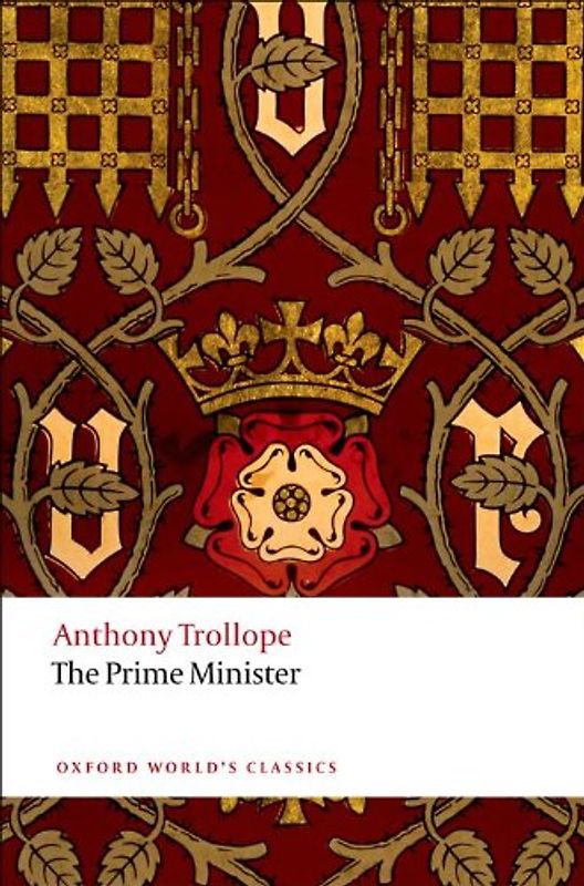 The Prime Minister (Oxford World's Classics)