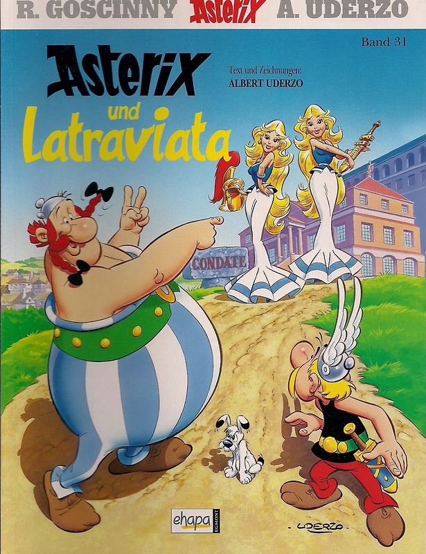 Asterix: Band 31 - Asterix und Latraviata - R. Goscinny & A. Uderzo [Broschiert]