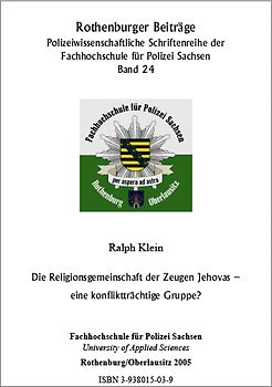 Die Religionsgemeinschaft der Zeugen Jehovas - eine konfliktträchtige Gruppe?