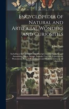 Encyclopedia of Natural and Artificial Wonders and Curiosities