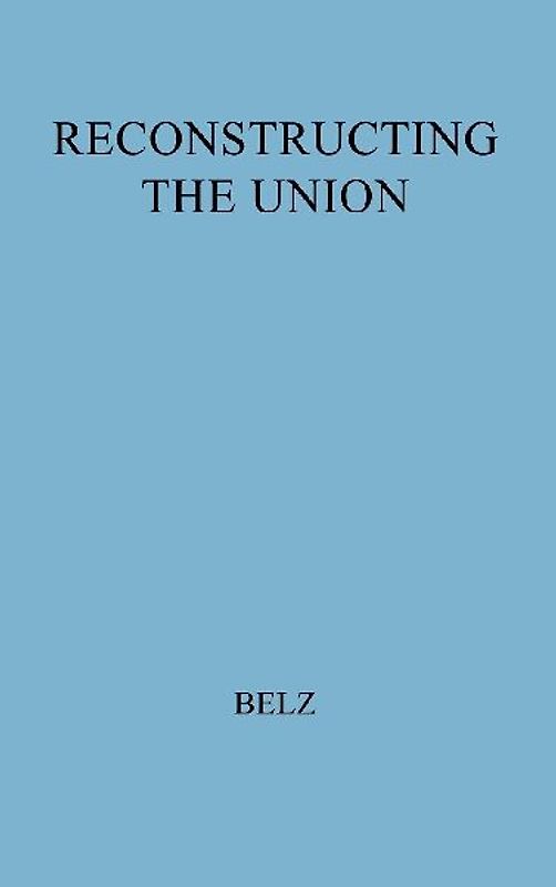 Reconstructing the Union