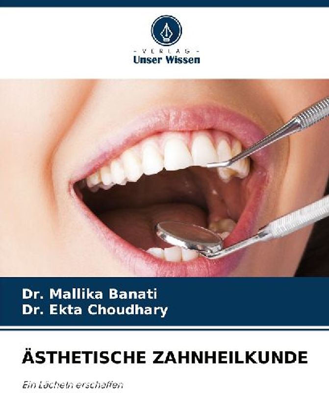 ÄSTHETISCHE ZAHNHEILKUNDE