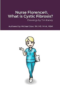 Nurse Florence®, What is Cystic Fibrosis?