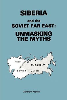 Siberia and the Soviet Far East
