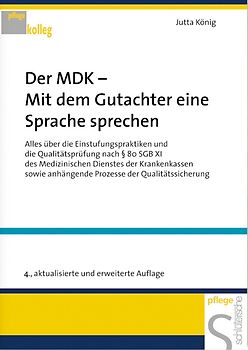 Der MDK - Mit dem Gutachter eine Sprache sprechen