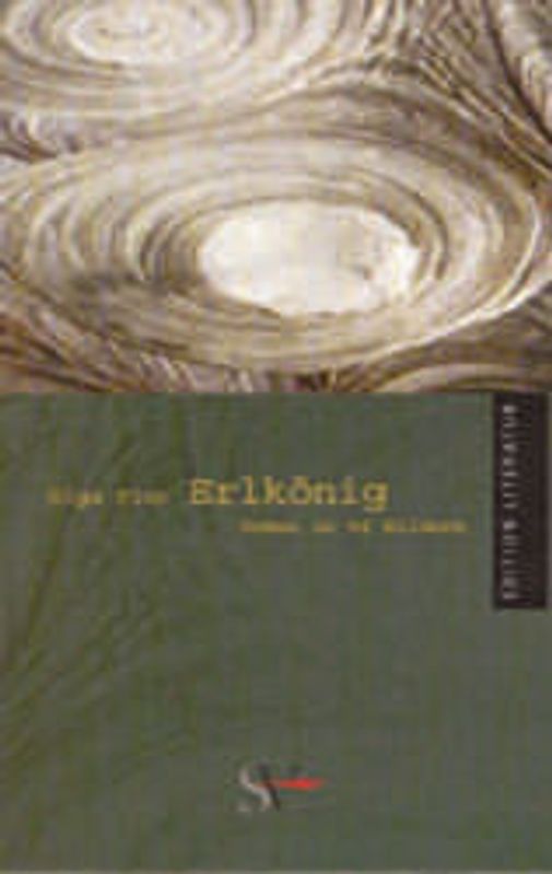 Erlkönig. Roman in 64 Bildern
