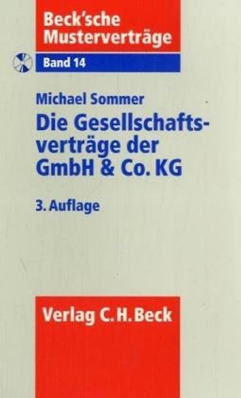 Die Gesellschaftsverträge der GmbH & Co. KG