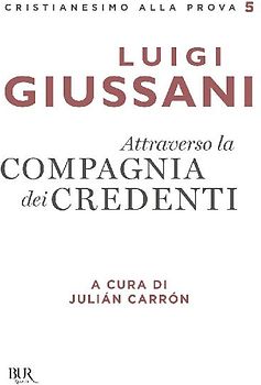 Attraverso la compagnia dei credenti