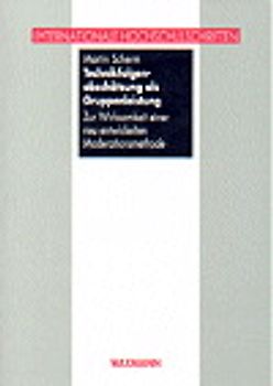 Technikfolgenabschätzung als Gruppenleistung