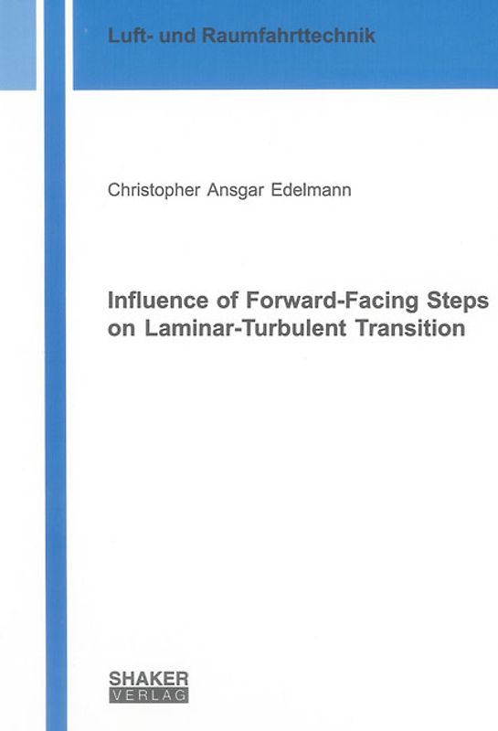 Influence of Forward-Facing Steps on Laminar-Turbulent Transition