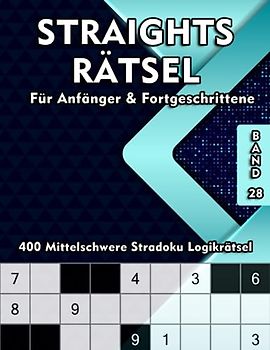 Straights Rätselabentuer Mittel: Rätselbuch mit 400 Mittelschweren Rätselaufgaben für Erwachsene & Kinder