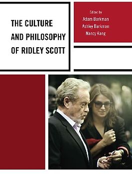 Culture and Philosophy of Ridley Scott