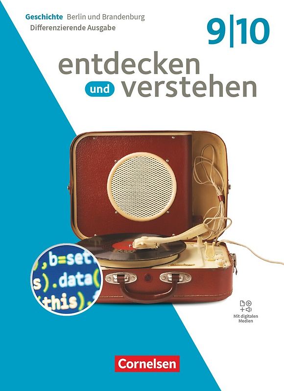Entdecken und verstehen - Geschichtsbuch - Differenzierende Ausgabe Berlin/Brandenburg - Ausgabe ab 2025 - 9./10. Schuljahr