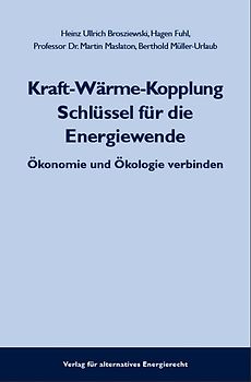Kraft-Wärme-Kopplung Schlüssel für die Energiewende
