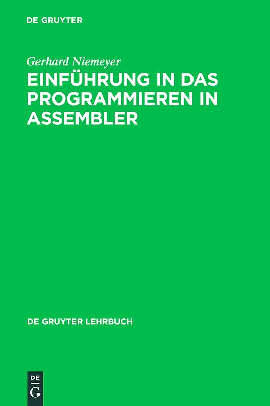 Einführung in das Programmieren in ASSEMBLER
