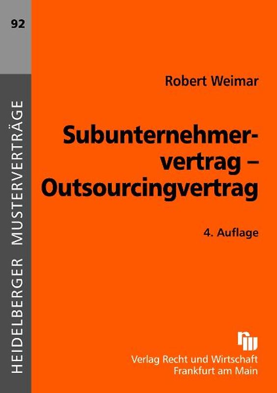 Subunternehmervertrag - Outsourcingvertrag