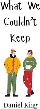 What We Couldn't Keep