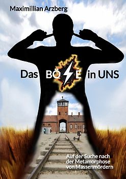 Das Böse in uns