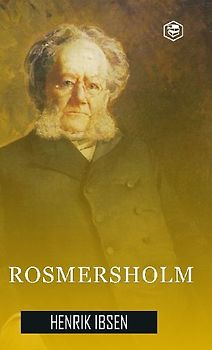 Rosmersholm (Hardcover Library Edition)