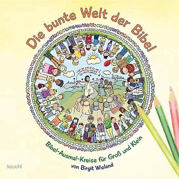 Die bunte Welt der Bibel