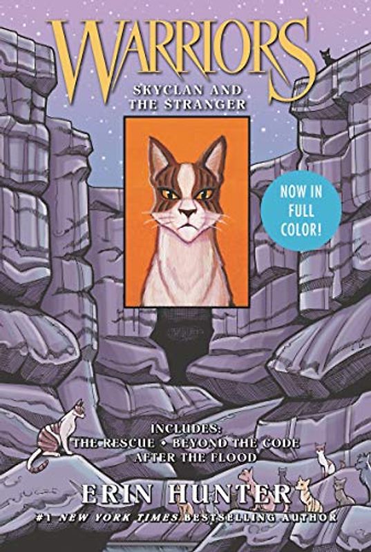 Warriors: Skyclan and the Stranger: 3 Full-Color Warriors Books in 1