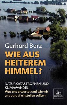 Wie aus heiterem Himmel?