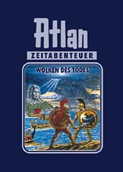 Atlan-Zeitabenteuer / Wolken des Todes