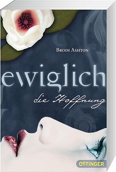 Ewiglich die Hoffnung